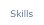 Skills